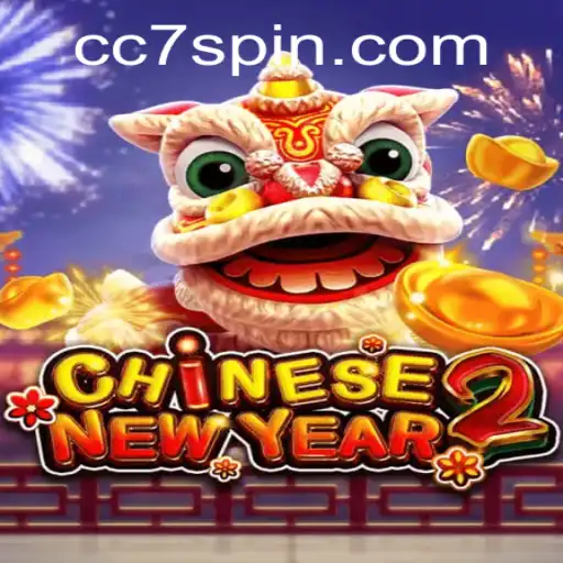 Experience the Thrills of CHINESENEWYEAR2: A Captivating Game Journey with CC7